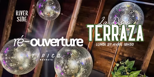 La Disco Terraza TIPICA Bachata - R\u00c9OUVERTURE