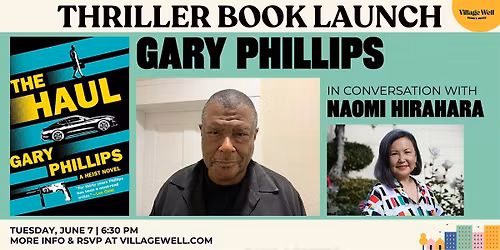 Thriller Book Launch: The Haul by Gary Phillips