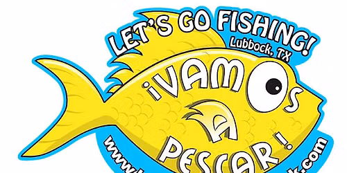 17th Annual \u201cVamos a Pescar, Let\u2019s Go Fishing\u201d Event