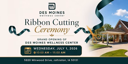 Des Moines Wellness Center's Grand Opening