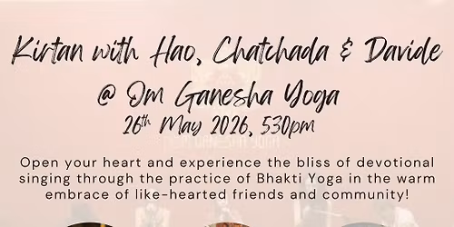 Kirtan with Hao, Chatchada & Davide \ud83c\udfb5\u2764\ufe0f\ud83d\ude4f
