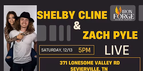 Shelby Cline & Zach Pyle LIVE @ Iron Forge Brewing Co