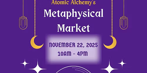 Metaphysical Market @ Magnolia Studios