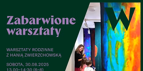 ZABARWIONE WARSZTATY z Hann\u0105 Zwierzchowsk\u0105