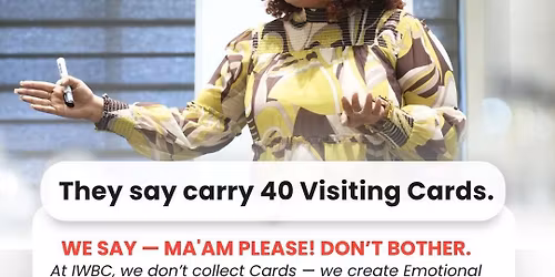 IWBC: Where Connections Speak Louder Than Cards\n