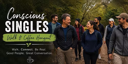 Conscious Singles Walk + Coffee