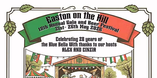 Easton on The Hill Beer Fest & Village Gala