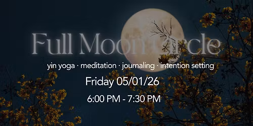 Full Moon Circle: 