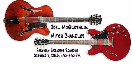 Joel McGlothlin and Mitch Chandler - Jazz Guitar Duo