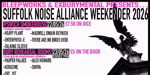 Suffolk Noise Alliance Weekend 2026