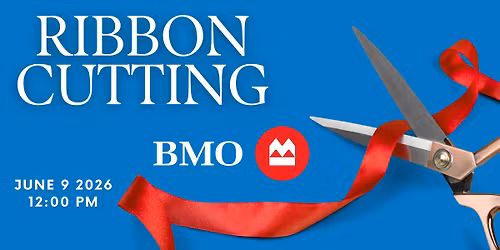 Ribbon Cutting - BMO