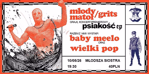 M\u0142ody Mato\u0142 x getroundintheseason \/ baby meelo \/ Wielki Pop w M\u0142odszej Siostrze