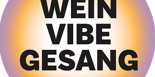 Wein Vibe Gesang - Das Mitsing- Konzert f\u00fcr Frauen von Frauen in Frankfurt