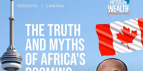 Africa Wealth Festival - Toronto