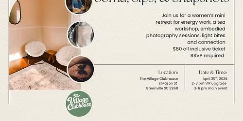 Soma, Sips & Snapshots - Women\u2019s Mini Retreat