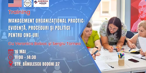 Management organiza\u021bional practic: eviden\u021b\u0103, proceduri \u0219i politici pentru ONG-uri 