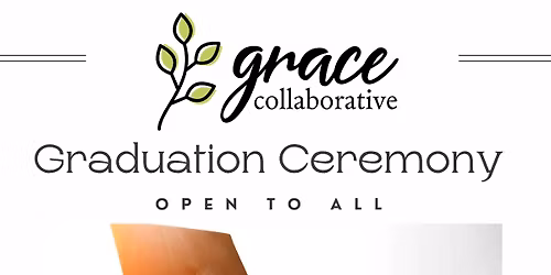 Grace Collaborative Graduation Ceremony