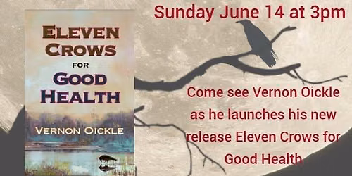 Eleven Crows For Good Health Book Launch