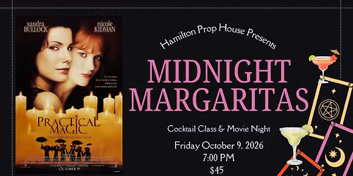 Midnight Margaritas - Cocktail Class & Movie Night