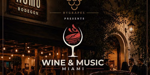 Wine & Music Miami
