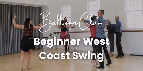 Beginner West Coast Swing