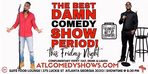 The Best Damn Comedy Show Period @ Suite