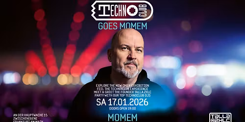 Technoclub goes MOMEM