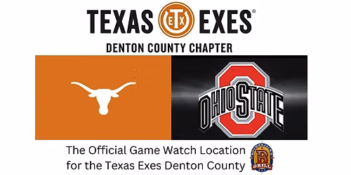 Texas Exes Denton County Chapter Game Watch: Texas vs. Ohio State