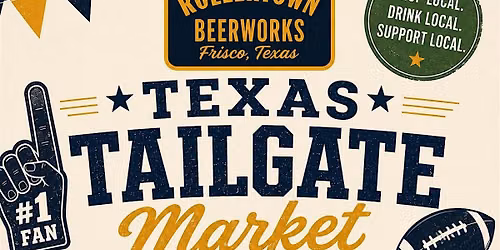 Texas Tailgate Market at Rollertown Beerworks Allen