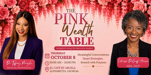The Pink Wealth Table | Women\u2019s Wealth Brunch Series