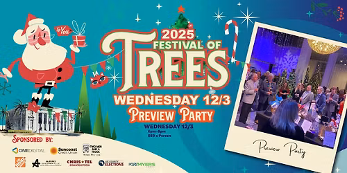 Fort Myers Festival of Trees Preview Party \ud83c\udf84