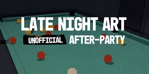 Blue Pool x NuMuze Present Late Night Art Unofficial Afterparty