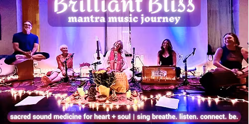 Brilliant Bliss Mantra Music Journey