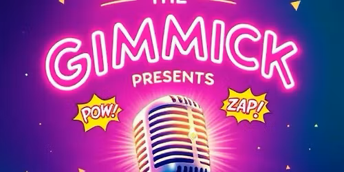 THE GIMMICK COMEDY IN LAND O LAKES!