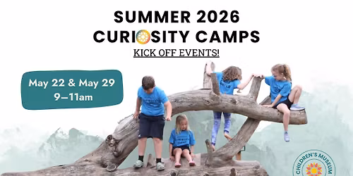 CMSM Summer Curiosity Camp Kick Off