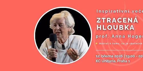 ZTRACEN\u00c1 HLOUBKA - prof. Anna Hogenov\u00e1