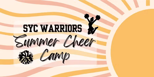 SYC Warriors Summer Cheer Camp