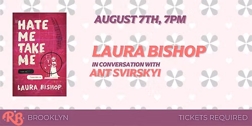 Laura Bishop Brooklyn Event for Hate Me Take Me
