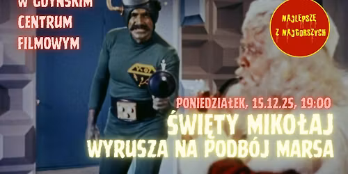 \u015awi\u0119ty Miko\u0142aj wyrusza na podb\u00f3j Marsa | NAJLEPSZE Z NAJGORSZYCH