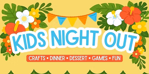 Kids Night Out!