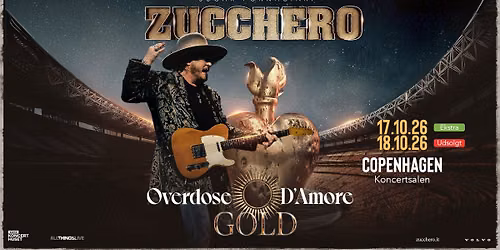 Ekstra koncert - Zucchero - DR Koncerthuset - 17. oktober