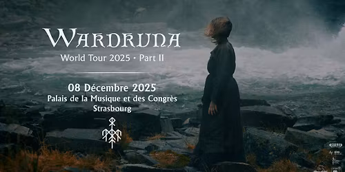 WARDRUNA - Palais de La Musique et des Congr\u00e8s - Strasbourg