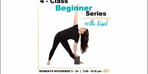 4-Week Yoga for Beginners Series with Kim