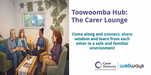 Toowoomba Hub: The Carer Lounge