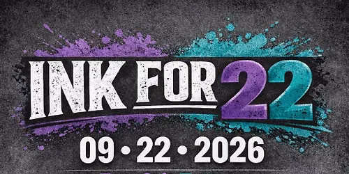 2d Annual INK FOR 22