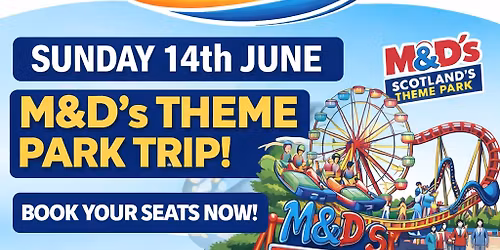 NEW! M&Ds Scotland\u2019s Theme Park
