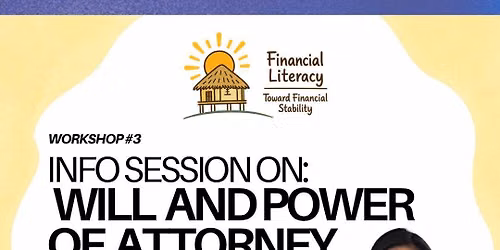 Info session on: Wills and Power of Attorney