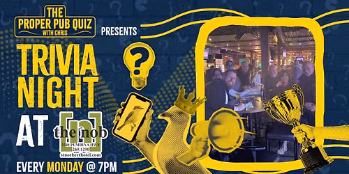 The Proper Pub Quiz at the The Nob - St. Norbert Hotel | Trivia Night