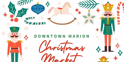 Third Annual Downtown Marion Christmas Market