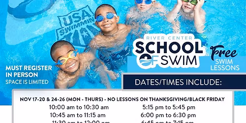Free Swim Lesson Registration at the River Center 